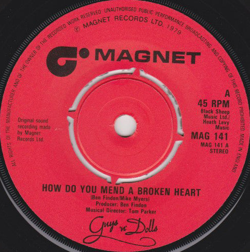 Guys 'n Dolls : How Do You Mend A Broken Heart (7", Single)