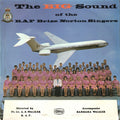 RAF Brize Norton Singers : The Big Sound Of The RAF Brize Norton Singers (LP)