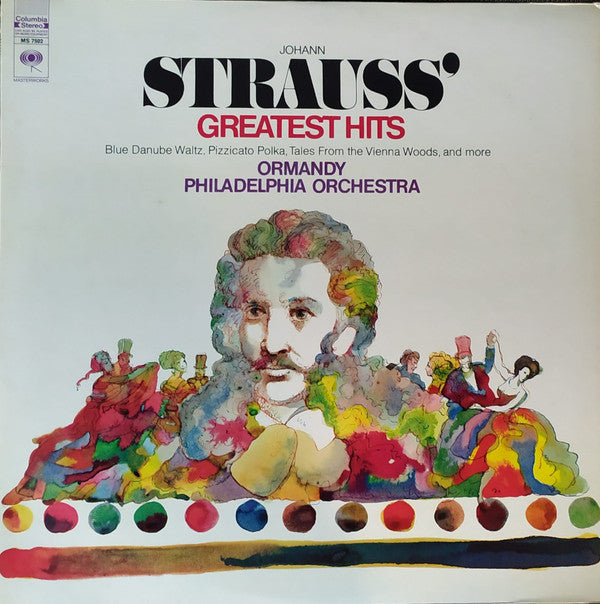 Johann Strauss Jr. - The Philadelphia Orchestra, Eugene Ormandy : Johann Strauss' Greatest Hits (LP, Comp)