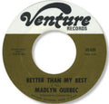 Madelyn Quebec : Better Than My Best (7")