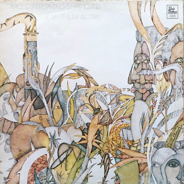Junior Walker & The All Stars : Peace & Understanding Is Hard To Find (LP, Album)