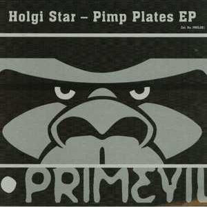 Holgi Star : Pimp Plates EP (12", EP)