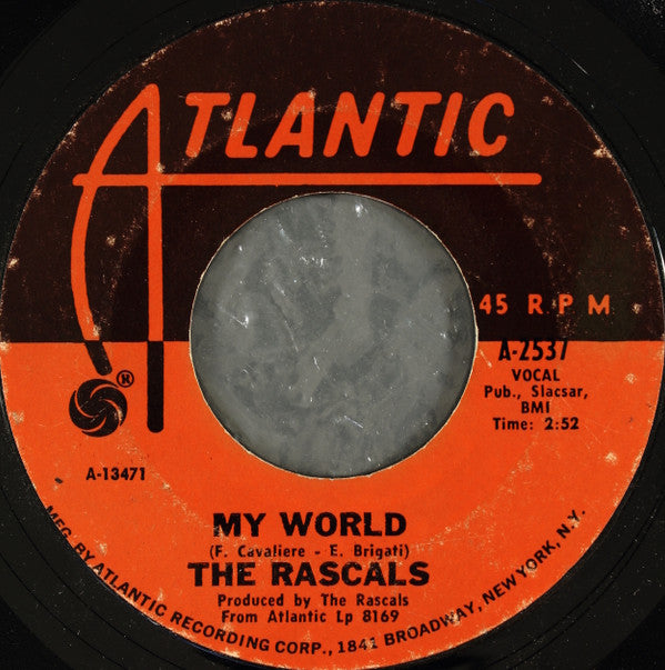 The Rascals : People Got To Be Free / My World (7", Single, Styrene, CP )
