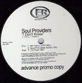 Soul Providers : I Don't Know (12", Promo)