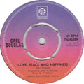 Carl Douglas : Love, Peace And Happiness (7", Single, Pus)