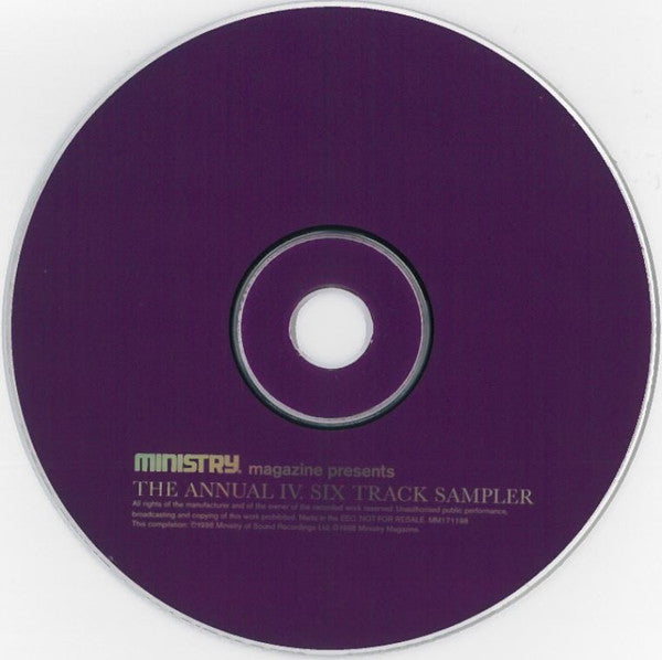 Various : Ministry Magazine Presents The Annual IV - Six Track Sampler (CD, Comp, Mixed, Promo, Smplr)