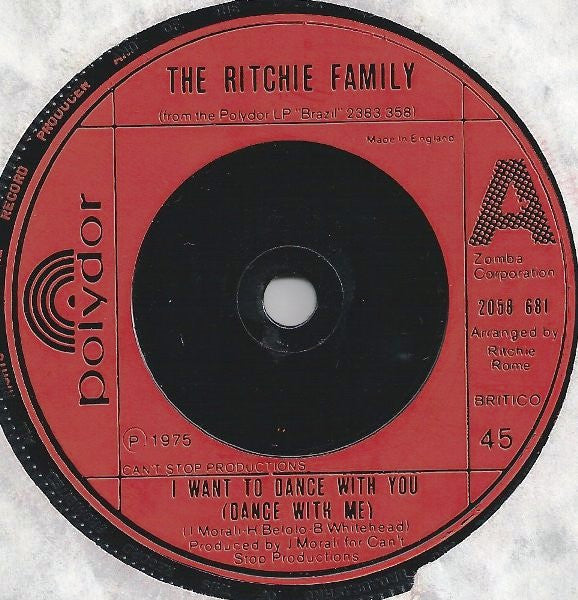 The Ritchie Family : I Want To Dance With You (Dance With Me) (7", Single)