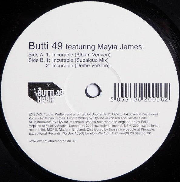 Butti 49 Featuring Maiya James : Incurable (12")