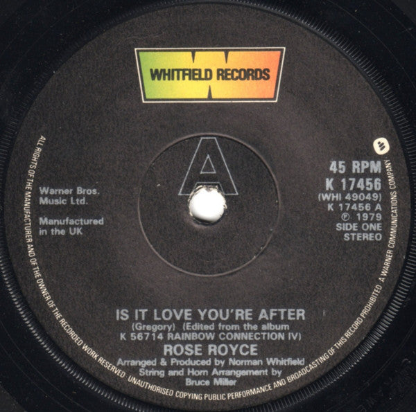 Rose Royce : Is It Love You're After (7", Single, Sol)