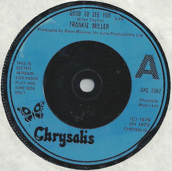 Frankie Miller : Good To See You (7", Single, Edi)