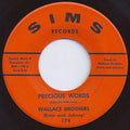 The Wallace Brothers : Precious Words / You're Mine (7")