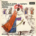 Gioacchino Rossini, Coro Del Maggio Musicale Fiorentino & Orchestra Del Maggio Musicale Fiorentino, Silvio Varviso, Teresa Berganza + Luigi Alva + Fernando Corena + Rolando Panerai : L'Italiana In Algeri - Highlights (LP, Album, Mono)