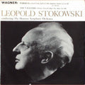 Wagner* - Leopold Stokowski Conducting The Houston Symphony Orchestra* : Parsifal / The Valkyrie (LP, Comp)