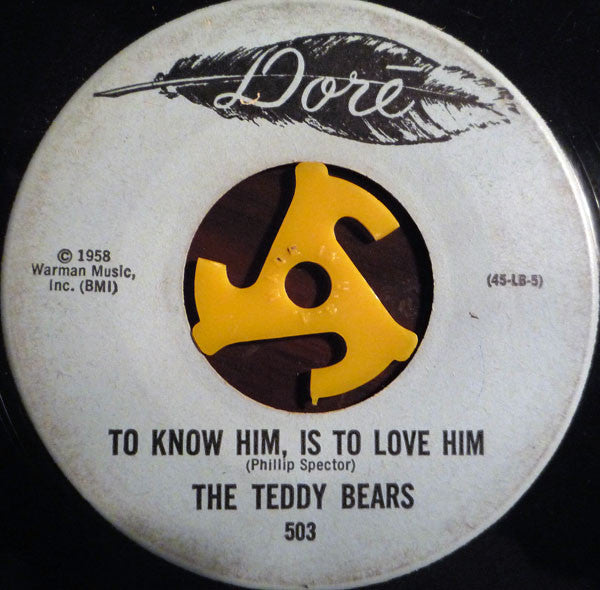 The Teddy Bears : To Know Him, Is To Love Him (7", Single, RP)