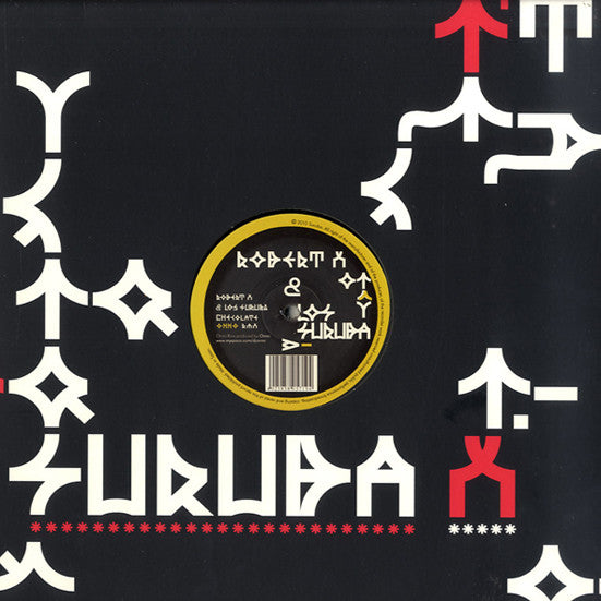 Robert X & Los Suruba : Checolate (12")