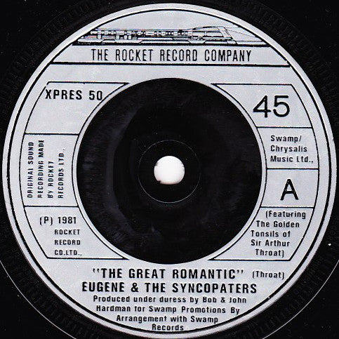 Eugene & The Syncopaters : The Great Romantic (7", Single)