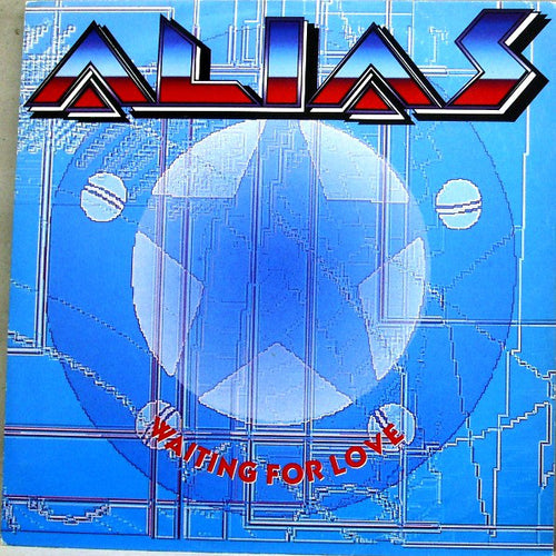 Alias (13) : Waiting For Love (12")