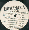 Euthanasia (2) : L.A. Riots (12")