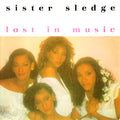 Sister Sledge : Lost In Music (7", Single, Sil)