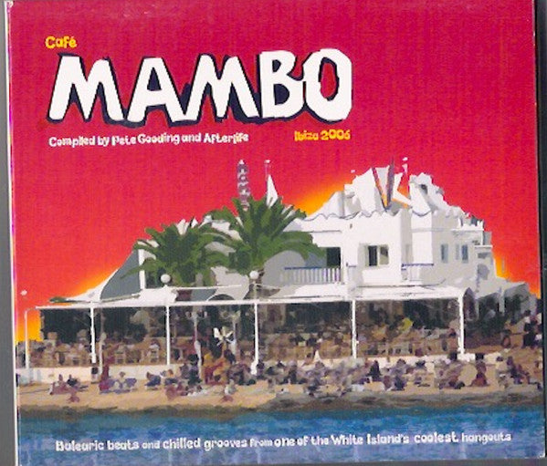 Various : Café Mambo Ibiza 2006 (2xCD, Comp)