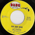 Neil Diamond : Red Red Wine / Red Rubber Ball (7")