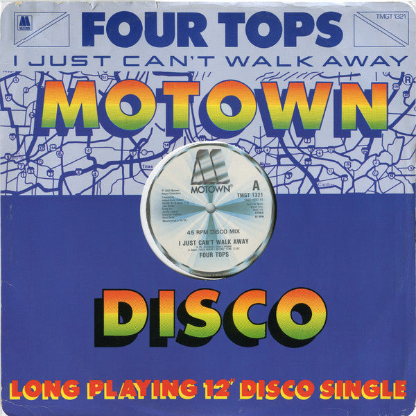 Four Tops : I Just Can't Walk Away (12")