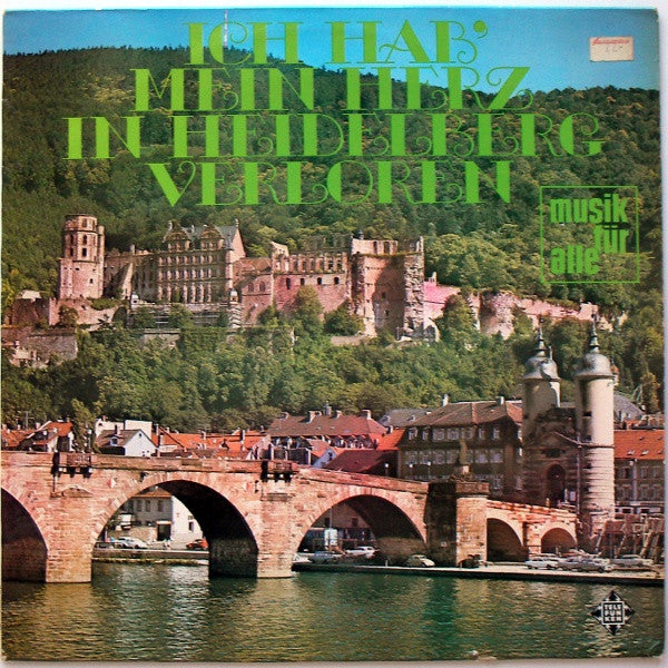 Various : Ich Hab' Mein Herz In Heidelberg Verloren (LP, Comp, RE)