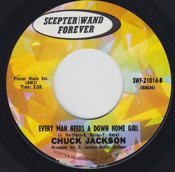 Chuck Jackson : I Wake Up Crying / Every Man Needs A Down Home Girl (7", RE)