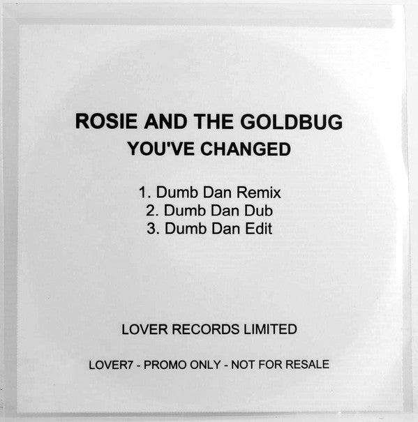 Rosie & The Goldbug : You've Changed (CDr, Single, Promo)