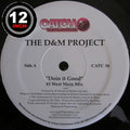 D&M Project (2) : Doin' It Good (12")