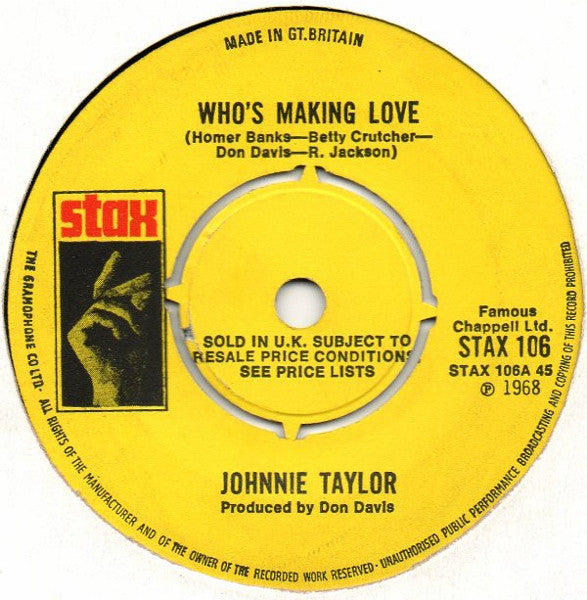 Johnnie Taylor : Who's Making Love (7", Single)