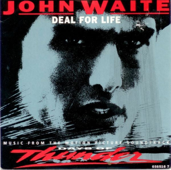John Waite : Deal For Life (7")