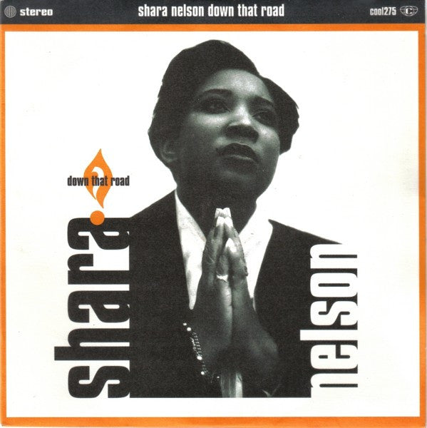 Shara Nelson : Down That Road (Radio Edit) (7", Single)
