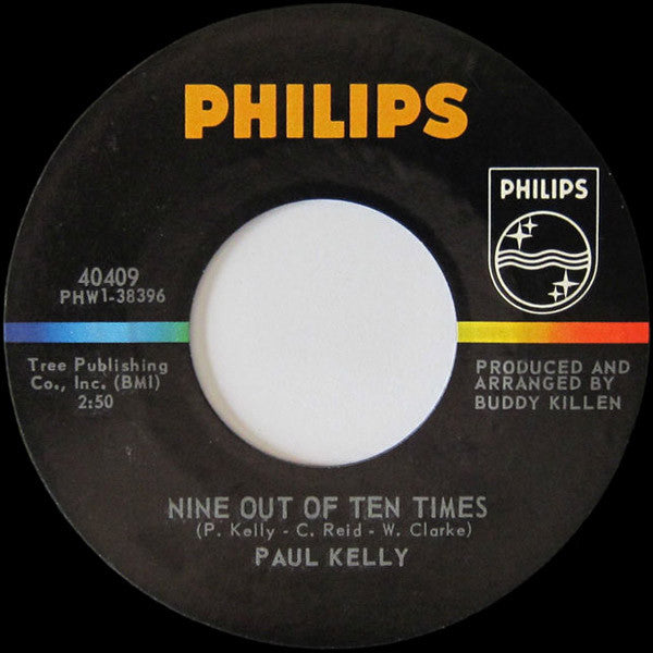 Paul Kelly (3) : Nine Out Of Ten Times (7", Styrene)