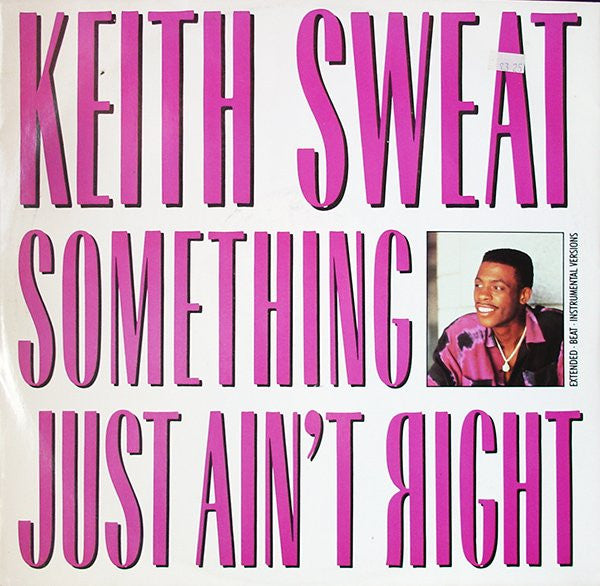 Keith Sweat : Something Just Ain't Right (12")