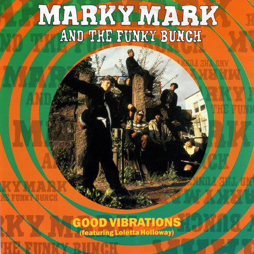 Marky Mark & The Funky Bunch Featuring Loleatta Holloway : Good Vibrations (7", Single)