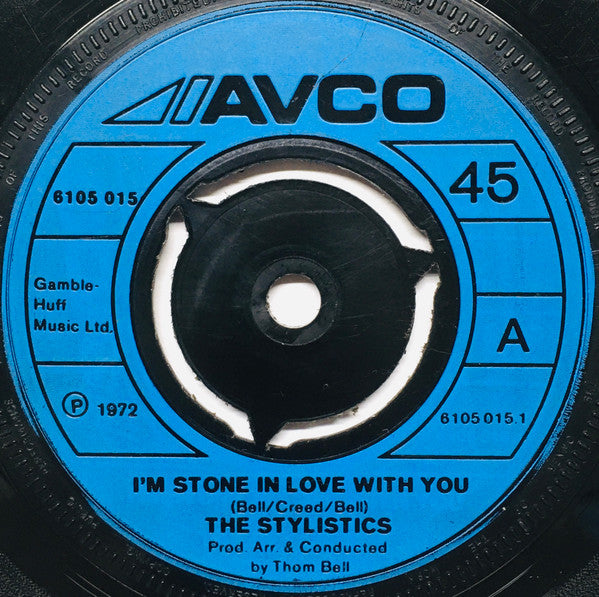 The Stylistics : I'm Stone In Love With You (7")