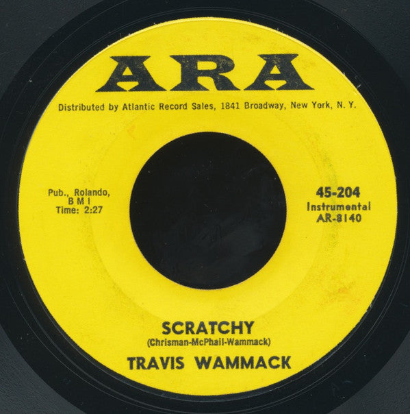 Travis Wammack : Fire Fly / Scratchy (7", Single, Styrene)