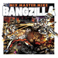 Mix Master Mike : Bangzilla (CD, Album)