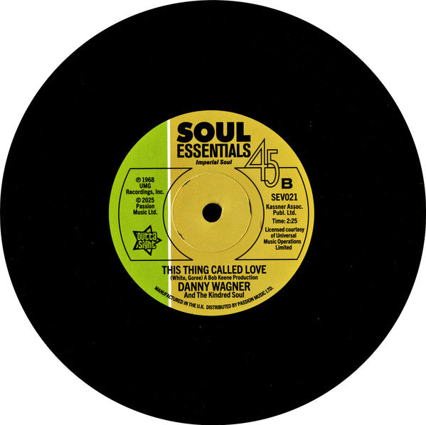Danny Wagner & The Kindred Soul : I Lost A True Love (7", Single, Promo, RE, Sol)