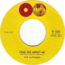 The Supremes : Come See About Me  (7", Single)