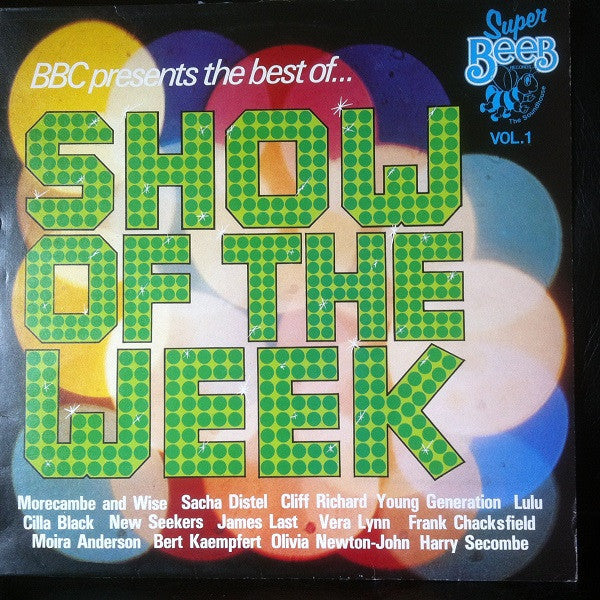 Various : BBC Presents The Best Of... Show Of The Week Vol. 1 (LP, Comp)