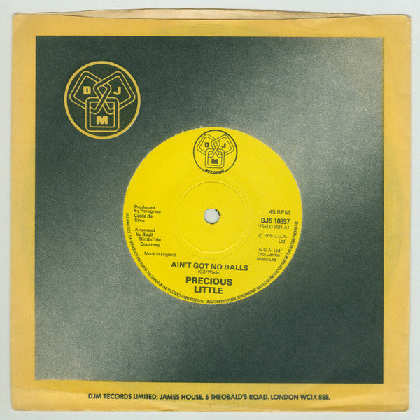 Precious Little : Ain't Got No Balls (7", Single)