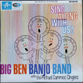 The Big Ben Banjo Band With Mike Sammes Singers : Sing Along With Us! (Medley) (LP)