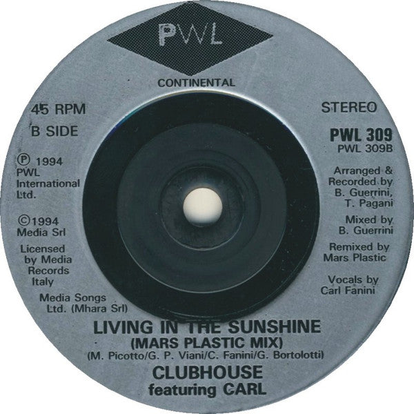 Club House Featuring Carl Fanini : Living In The Sunshine (7")