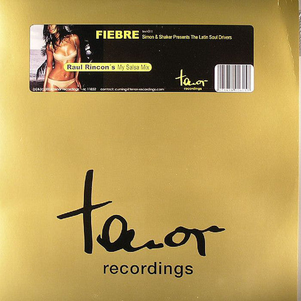 Simon & Shaker Presents The Latin Soul Drivers : Fiebre (12")