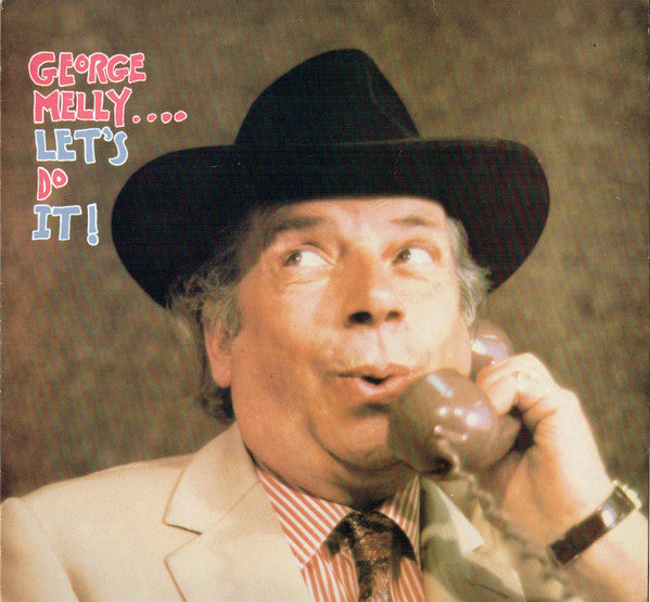 George Melly With John Chilton's Feetwarmers : Let's Do It! (LP)