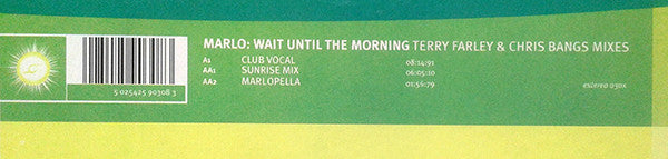 Marlo (2) : Wait Until The Morning (Terry Farley & Chris Bangs Mixes) (12")