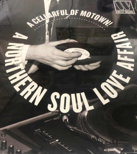 Various : A Cellarful Of Motown! - A Northern Soul Love Affair (LP, Comp)