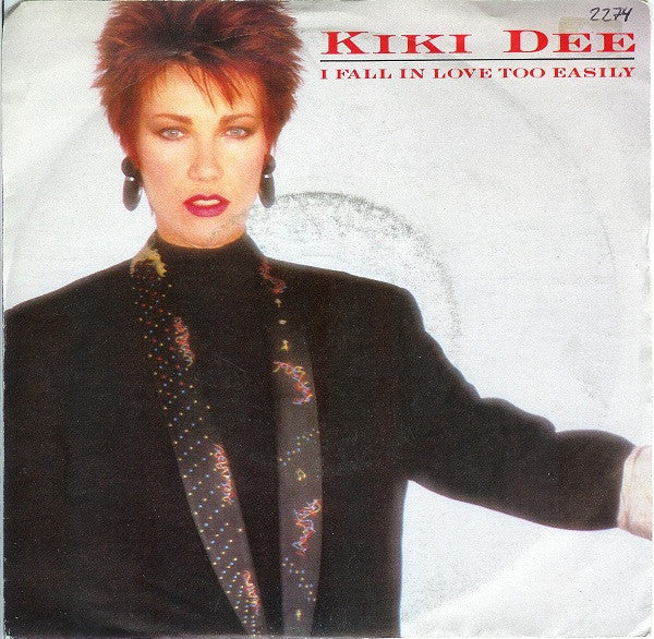 Kiki Dee : I Fall In Love Too Easily (7", Single)
